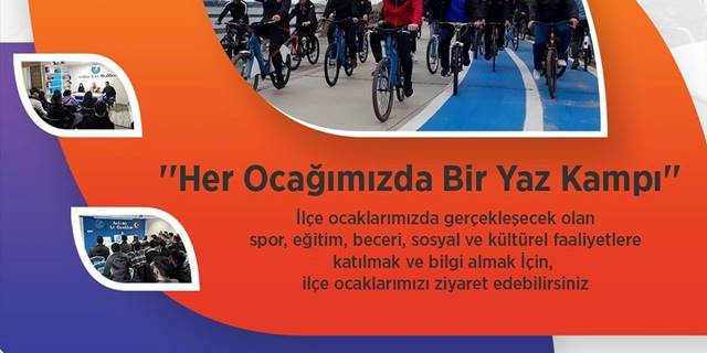 Beypazarı'nda "Her ocağımızda bir yaz kampı" kampanyası başlatıldı