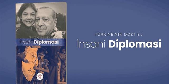 'Türkiye'nin Dost Eli: İnsani Diplomasi' kitabı