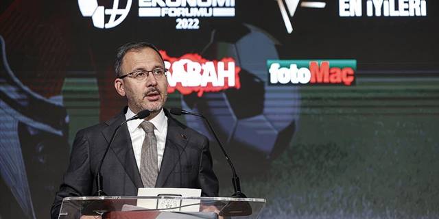 Bakan Kasapoğlu: Hedefimiz, her alanda her branşta olduğu gibi futbolda da zirvede yer almaktır