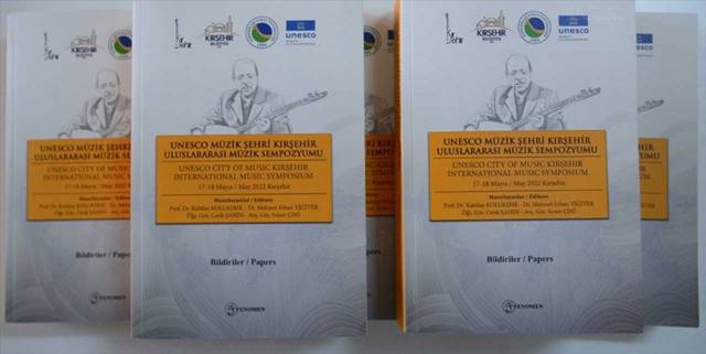"UNESCO Müzik Şehri Kırşehir Uluslararası Müzik Sempozyumu" kitabı yayımladı