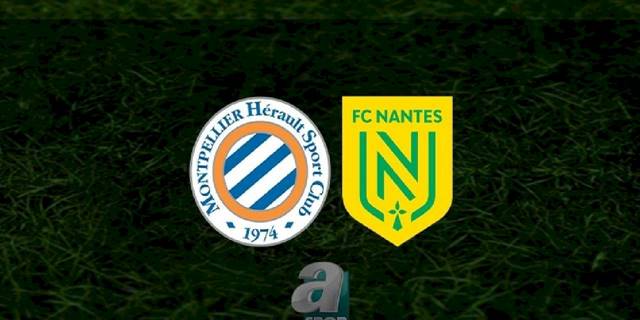 Montpellier - Nantes maçı ne zaman, saat kaçta ve hangi kanalda? | Fransa Ligue 1