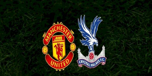 Manchester United - Crystal Palace maçı ne zaman, saat kaçta ve hangi kanalda? | İngiltere Premier Lig