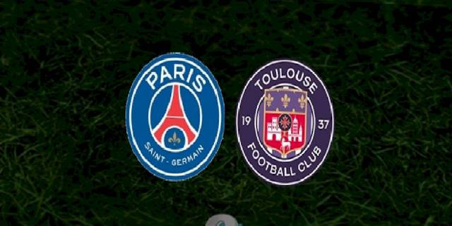 PSG - Toulouse maçı ne zaman, saat kaçta ve hangi kanalda? | Fransa Ligue 1