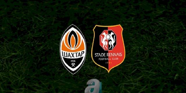 Shakhtar Donetsk - Rennes maçı ne zaman, saat kaçta ve hangi kanalda? | UEFA Avrupa Ligi