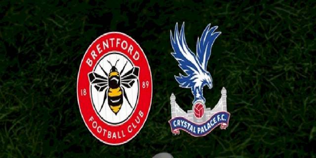 Brentford - Crystal Palace maçı ne zaman, saat kaçta ve hangi kanalda? | İngiltere Premier Lig