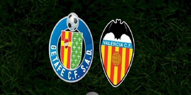 Getafe - Valencia maçı ne zaman, saat kaçta ve hangi kanalda? | İspanya La Liga