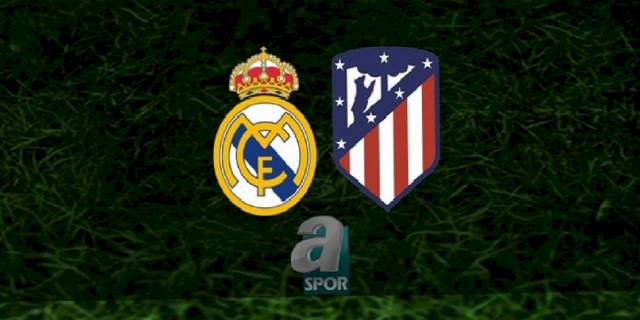 Real Madrid - Atletico Madrid maçı ne zaman, saat kaçta ve hangi kanalda? | İspanya La Liga