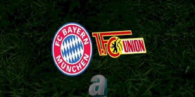 Bayern Münih - Union Berlin maçı ne zaman, saat kaçta? Hangi kanalda? | Almanya Bundesliga