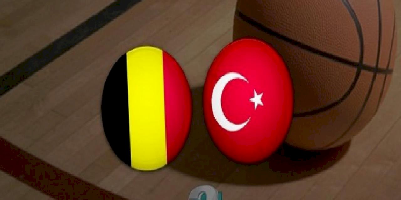 Belçika - Türkiye CANLI İZLE | Belçika Türkiye şifresiz canlı izle | FIBA 2023 Dünya Kupası Elemeleri