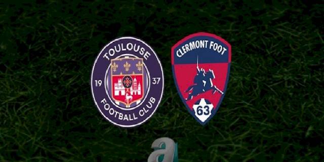 Toulouse - Clermont maçı ne zaman, saat kaçta ve hangi kanalda? | Fransa Ligue 1