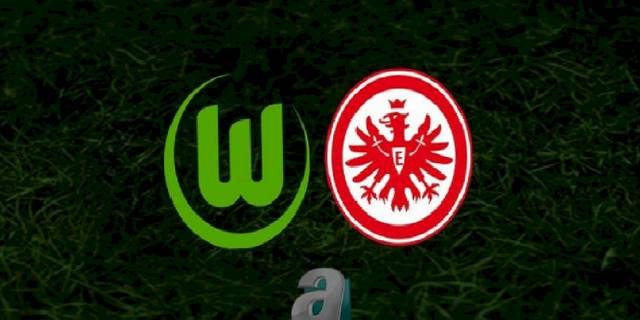 Wolfsburg - Eintracht Frankfurt maçı ne zaman, saat kaçta? Hangi kanalda? | Almanya Bundesliga