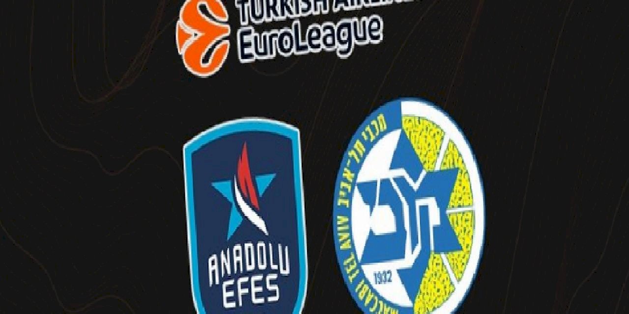 Anadolu Efes - Maccabi Tel Aviv CANLI İZLE (Anadolu Efes - Maccabi Tel Aviv canlı skor)