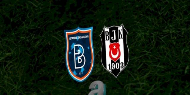 Başakşehir - Beşiktaş maçı ne zaman, saat kaçta ve hangi kanalda? BJK maçı detayları | Spor Toto Süper Lig