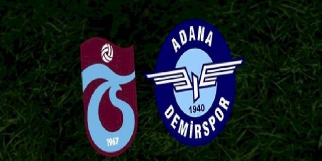 TRABZONSPOR ADANA DEMİRSPOR CANLI İZLE 