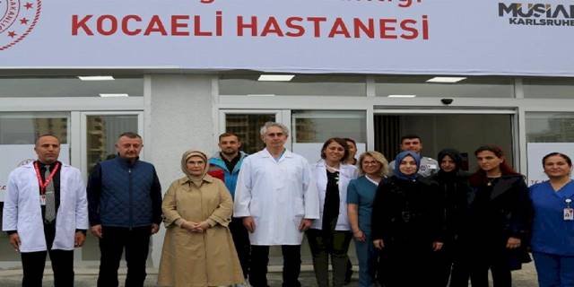 Emine Erdoğan'dan Kocaeli Büyükşehir Hastanesi'ne övgü