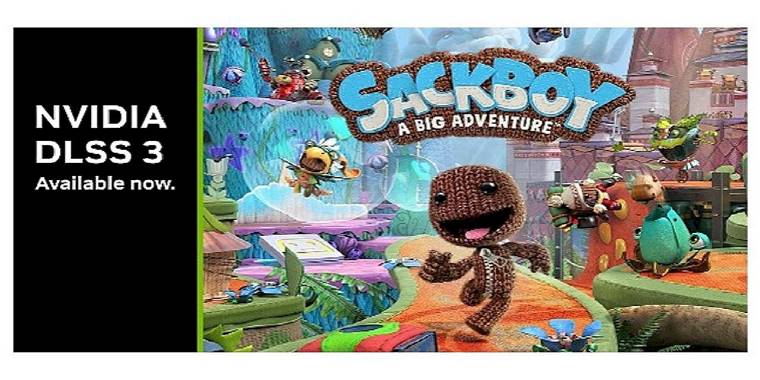 Sackboy: A Big Adventure, DLSS 3 Performans Desteği Alıyor!