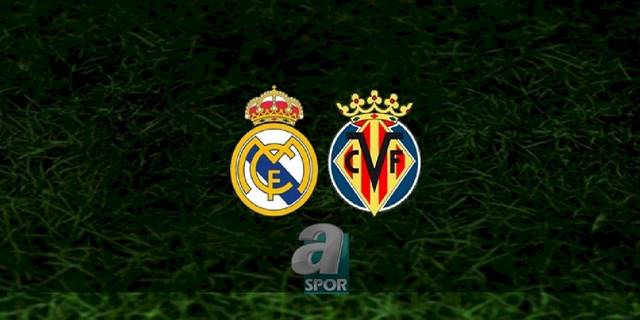 Real Madrid - Villarreal maçı ne zaman, saat kaçta ve hangi kanalda? | İspanya La Liga