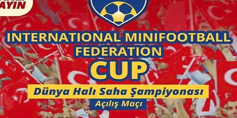 Dünya Halı Saha Şampiyonası başlıyor