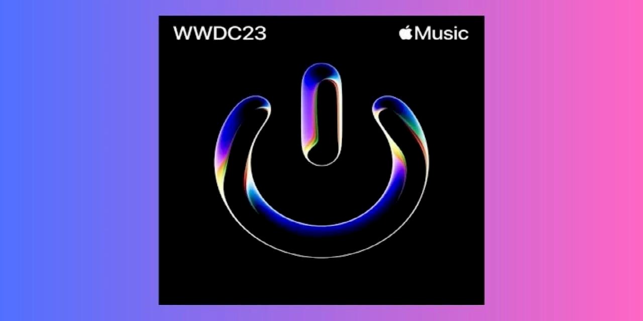 Apple, WWDC23 Power Up Çalma Listesini Yayınladı
