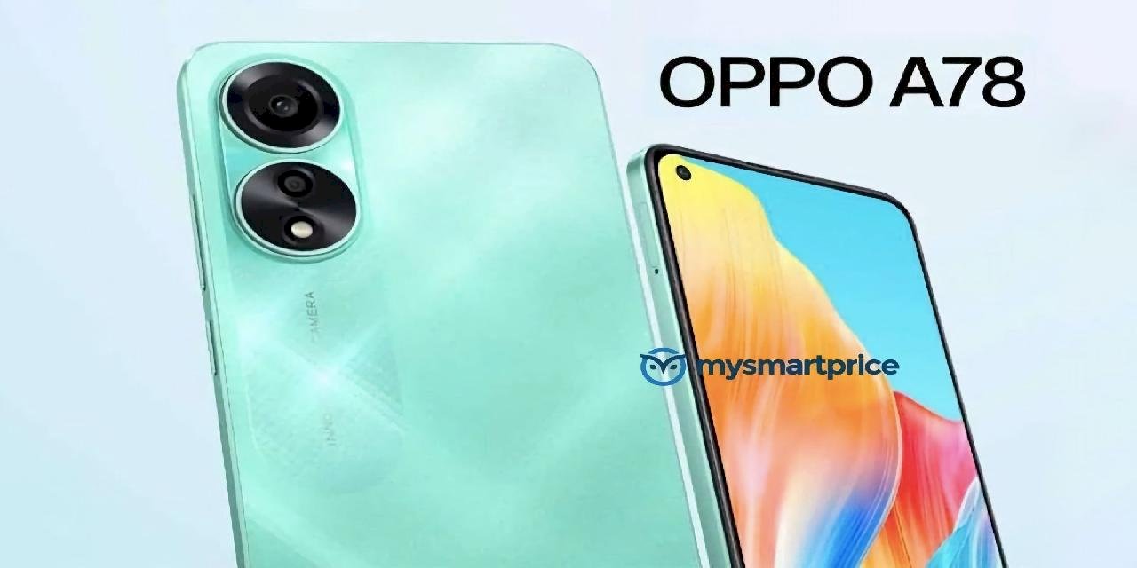 Oppo A78 4G Özellikleri Sızdırıldı