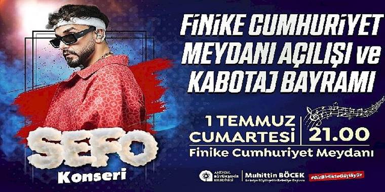 Finike Cumhuriyet Meydanı Sefo konseri ile açılıyor