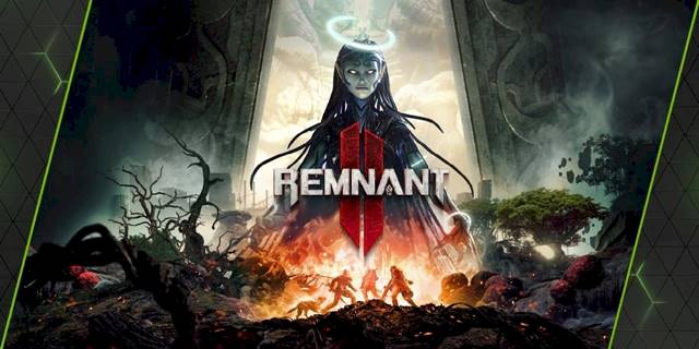 Remnant 2 GeForce NOW Kütüphanesine Ekleniyor
