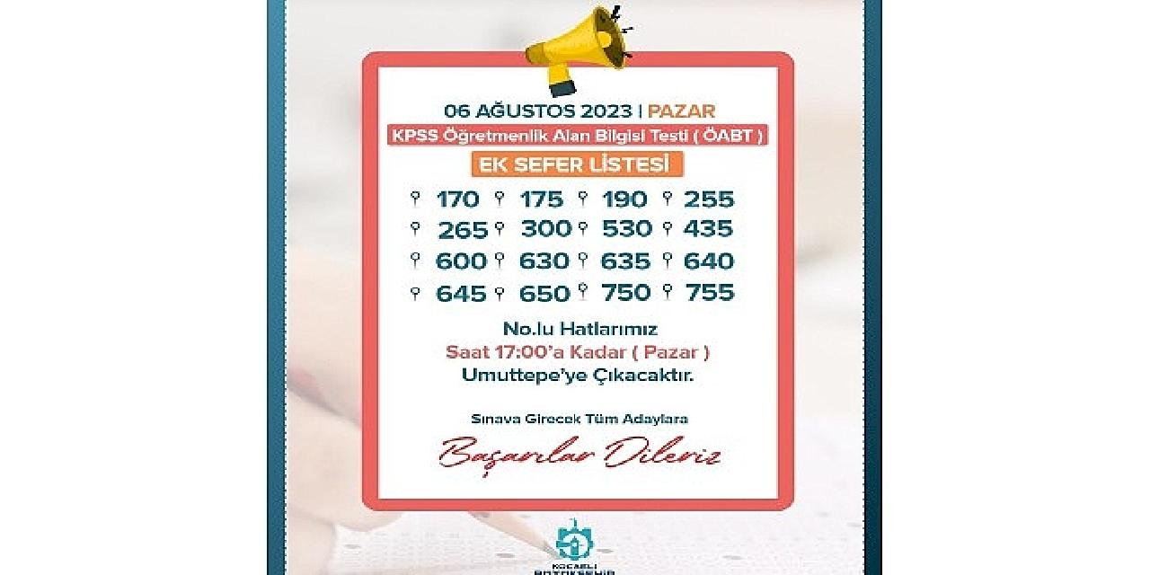 Kocaeli Büyükşehir'den KPSS için 16 hatta ek sefer