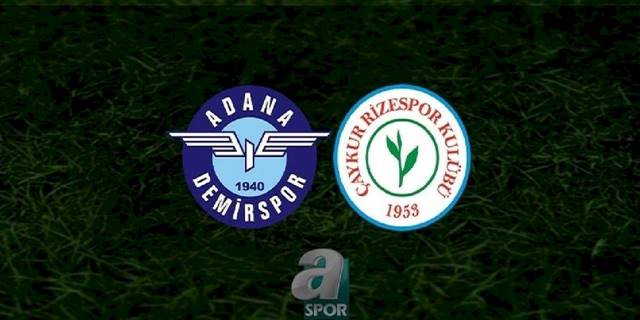 Adana Demirspor Çaykur Rizespor maçı CANLI İZLE (Adana Demirspor-Rizespor canlı anlatım)