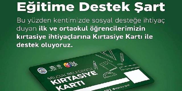 Efes Selçuk Belediyesi'nden eğitime kırtasiye desteği