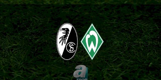 Freiburg - Werder Bremen maçı ne zaman, saat kaçta ve hangi kanalda? | Almanya Bundesliga