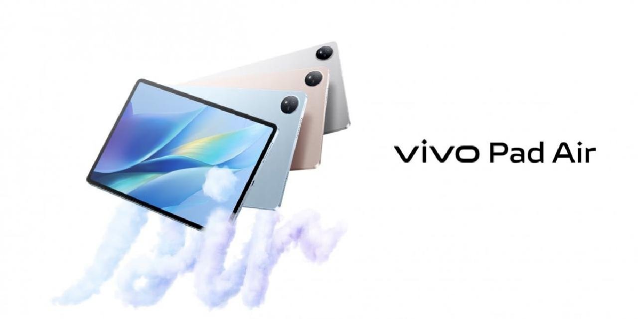 Vivo Pad Air Tanıtıldı, İşte Özellikleri ve Fiyatı