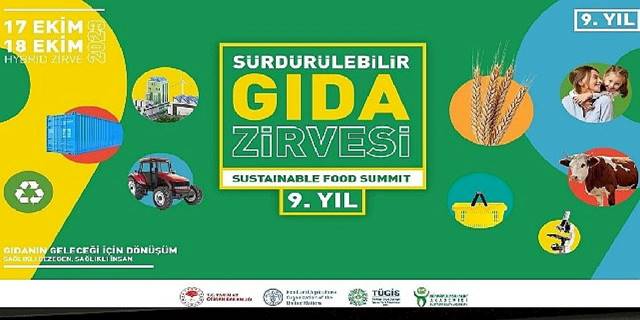 9. Sürdürülebilir Gıda Zirvesi 17-18 Ekim'de Düzenleniyor