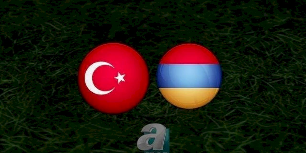 Türkiye Ermenistan maçı CANLI İZLE