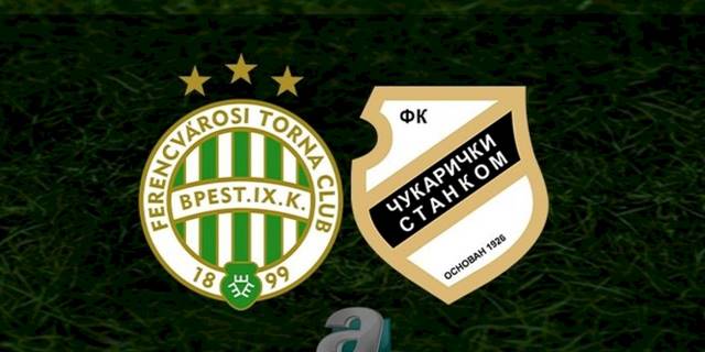 Ferencvaros Cukaricki maçı ne zaman? Hangi kanalda yayınlanacak? Ferencvaros Cukaricki maçı saat kaçta?