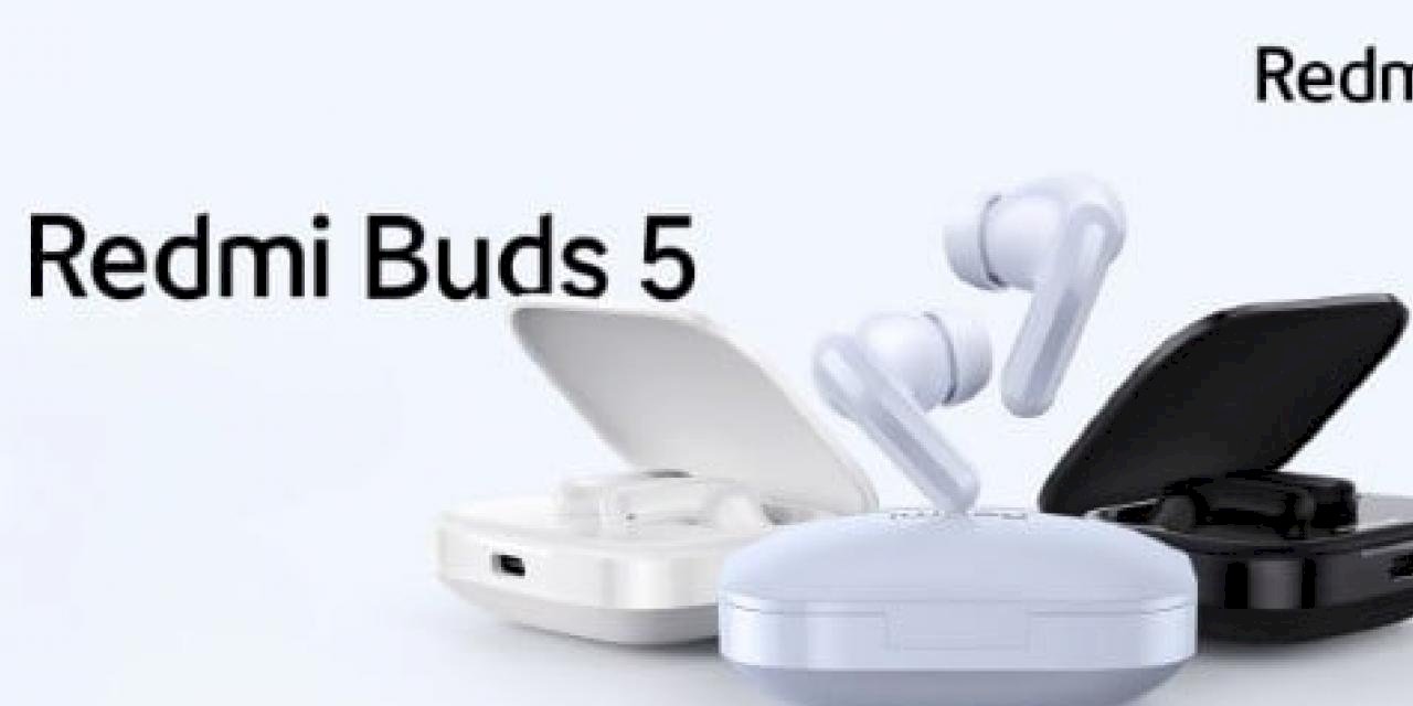 Xiaomi Redmi Buds 5 Tanıtıldı, İşte Özellikleri ve Fiyatı
