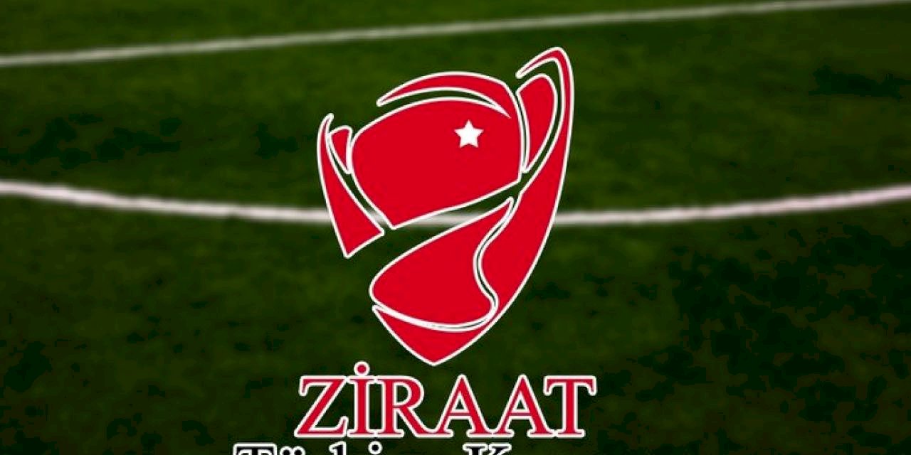 Ziraat Türkiye Kupası macerası başlıyor! İşte maç programı