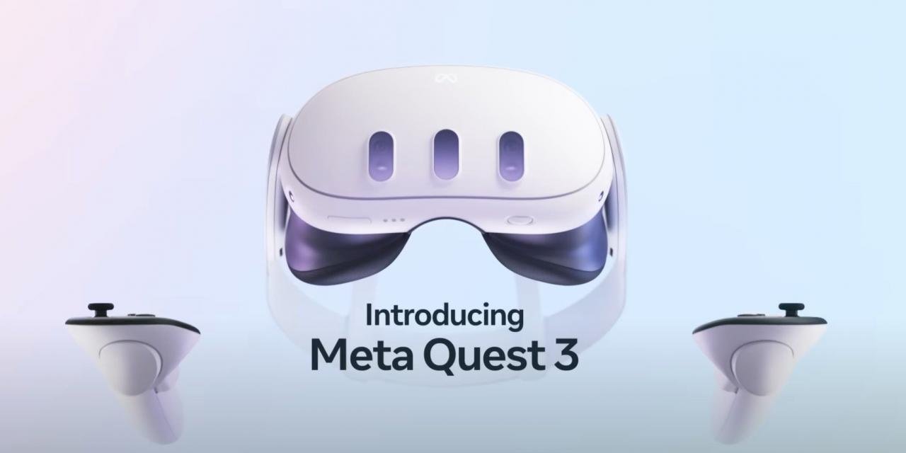 Meta Quest 3 Sanal ve Karma Gerçeklik Gözlüğü Tanıtıldı