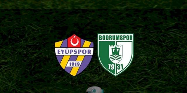 Eyüpspor - Bodrumspor maçı ne zaman? Saat kaçta? Hangi kanalda? | TFF 1. Lig