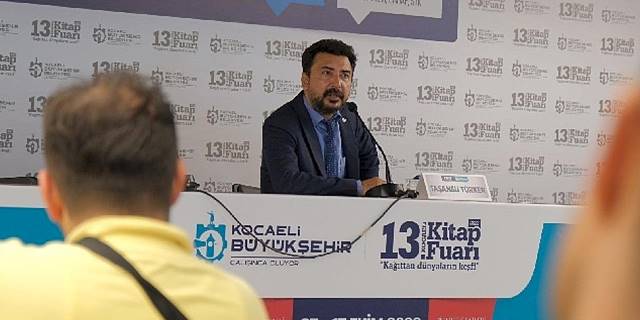 Türker: Bugünün Dünyasını Anlamak Tarihi İyi Bilmekten Geçer
