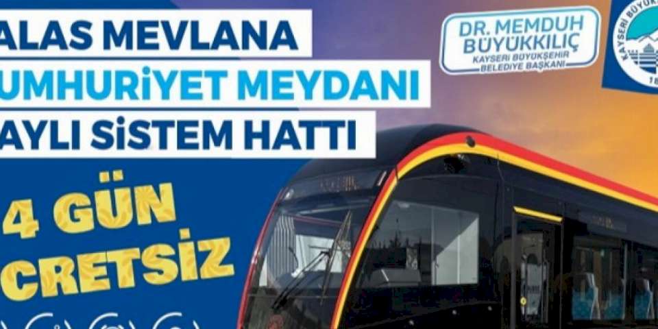 Kayseri'de yeni tramvay 4 gün ücretsiz