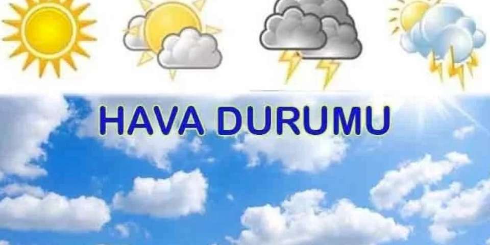Yurtta bugün hava nasıl?