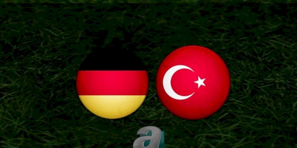 Almanya - Türkiye maçı ne zaman? Almanya Türkiye canlı hangi kanalda? Saat kaçta?