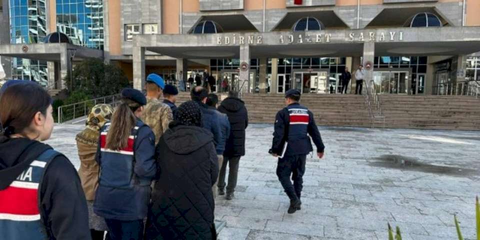 Edirne'de FETÖ üyesi 10 kişi tutuklandı