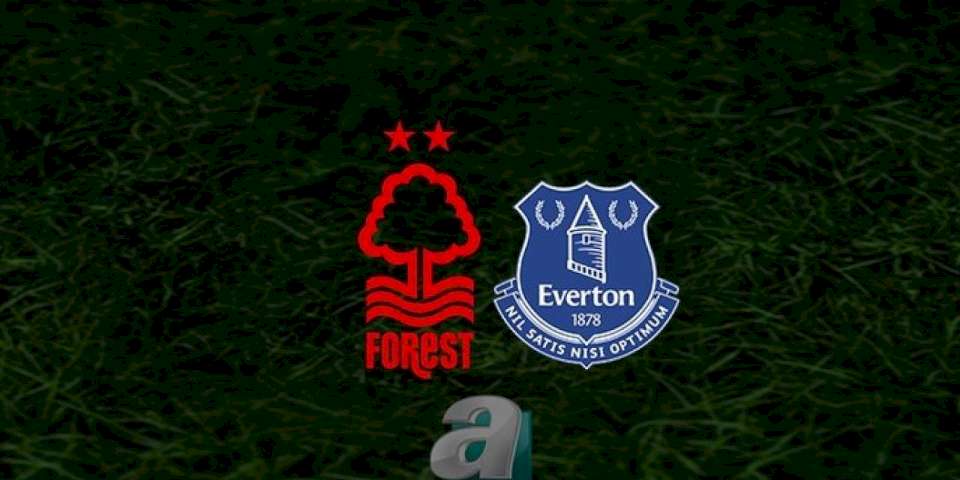 Nottingham Forest - Everton maçı ne zaman? Saat kaçta ve hangi kanalda? | İngiltere Premier Lig