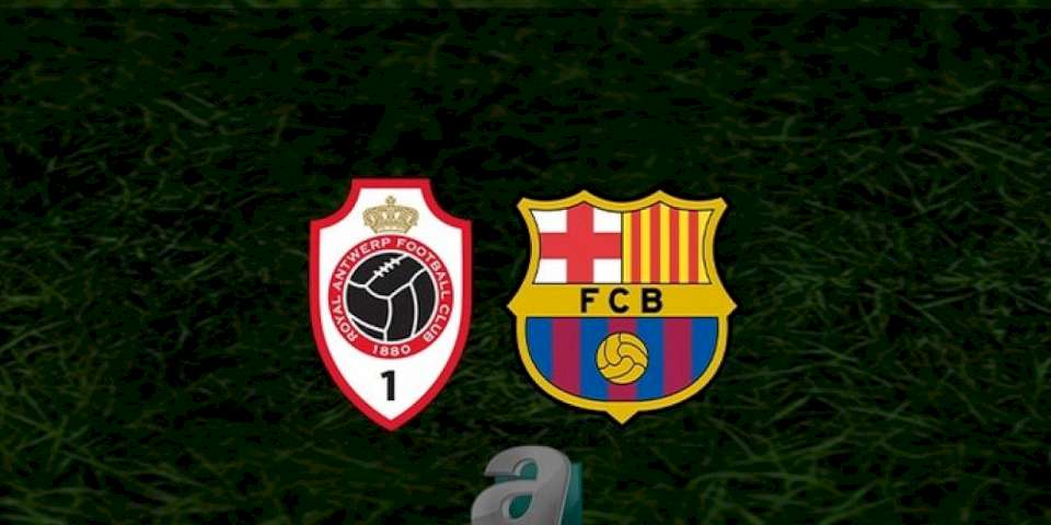 Antwerp - Barcelona maçı ne zaman, saat kaçta, hangi kanalda? | UEFA Şampiyonlar Ligi