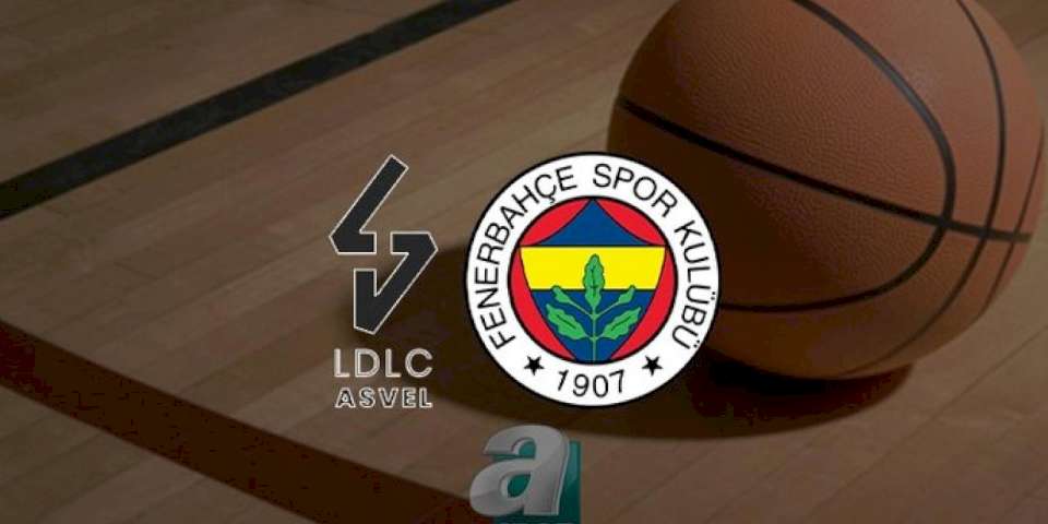 ASVEL - Fenerbahçe Alagöz Holding maçı ne zaman, saat kaçta ve hangi kanalda? | Euroleague Women