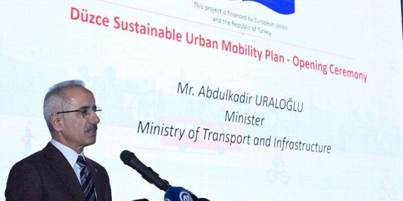 Bakan Uraloğlu, 'sürdürülebilir ulaşım' mesajını Düzce'den verdi