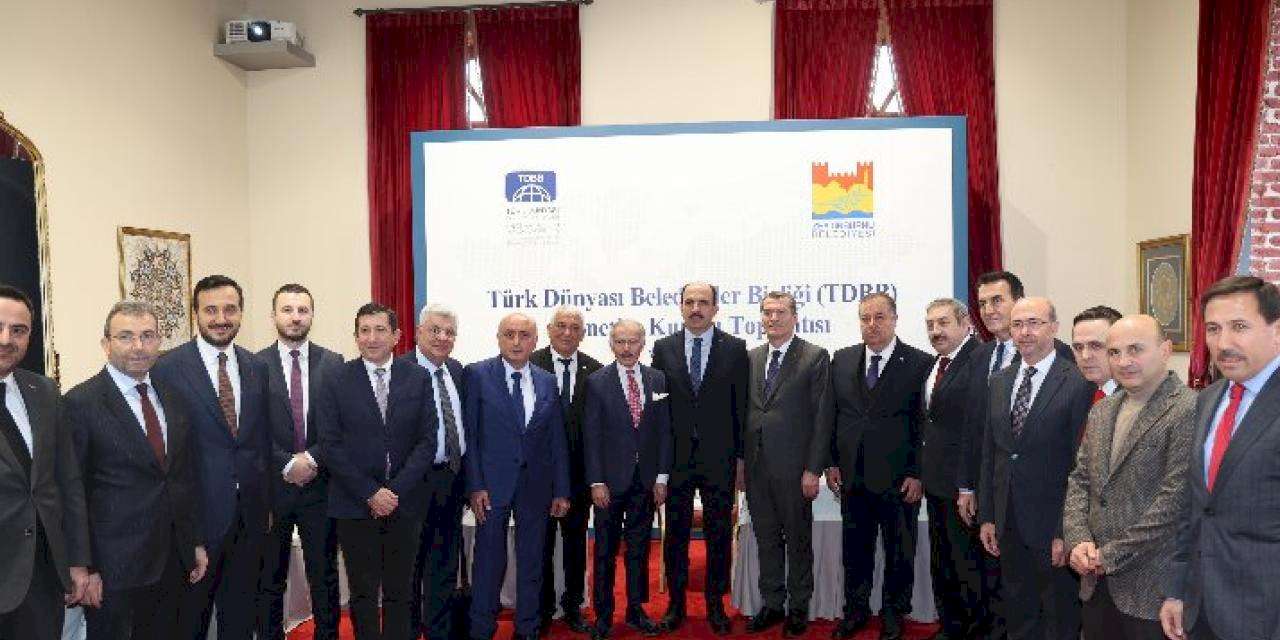 Türk Dünyası Belediyeler Birliği İstanbul'da toplandı