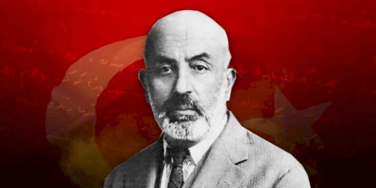 Milli Marşımızın kabulü ve Mehmet Akif Ersoy...