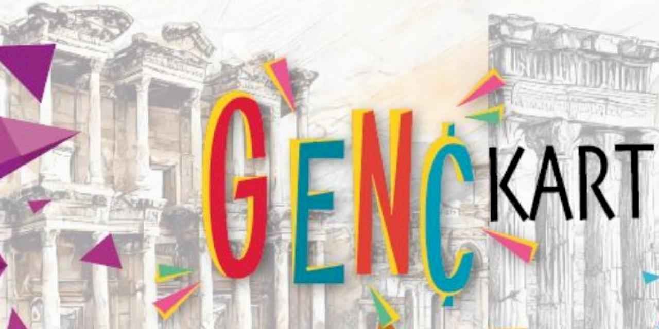 Kültürel 5 bin 'GençKart'landı!